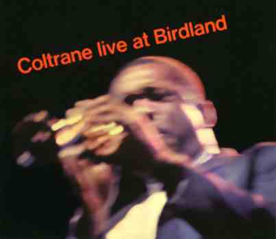 John Coltrane: John Coltrane: Live at Birdland