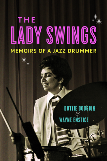 Dottie Dodgion The Lady Swings