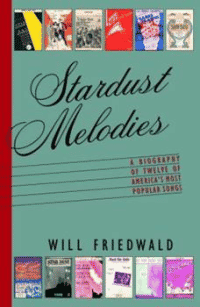 Will Friedwald's "Stardust Melodies"